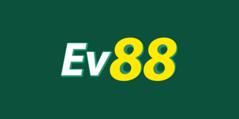 EV88 nổi bật là sân chơi uy tín, "chịu chơi"